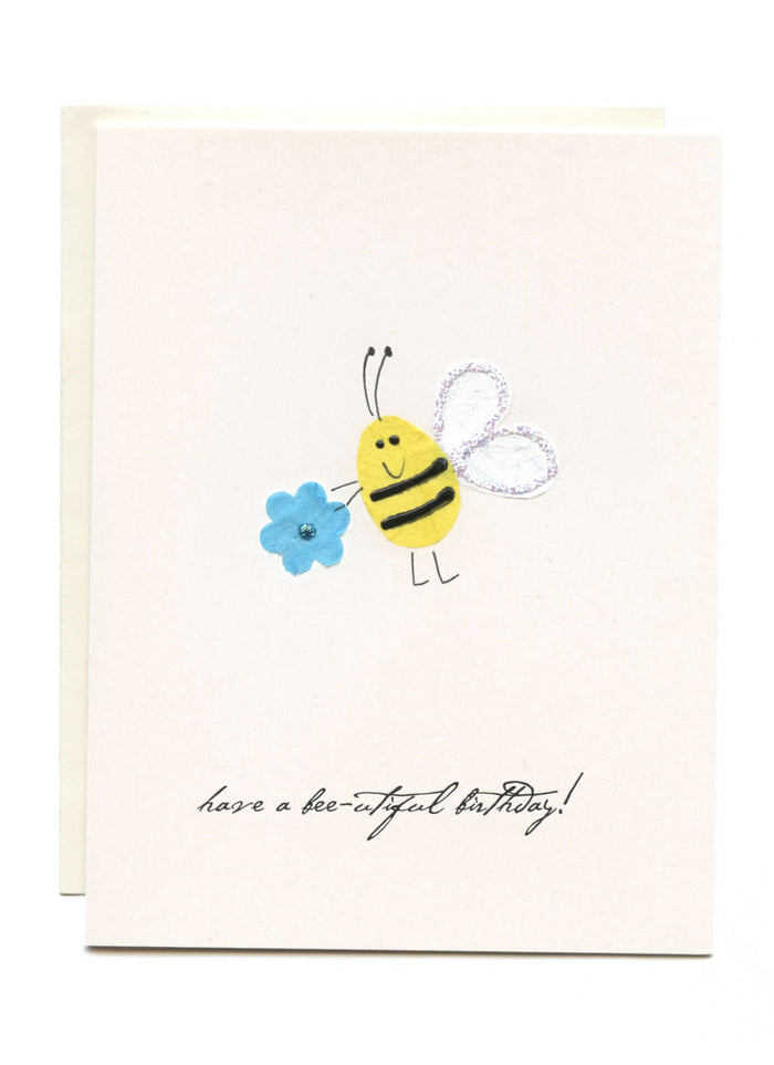 "Have a Bee-u-tiful Birthday"  Bee with Flower
