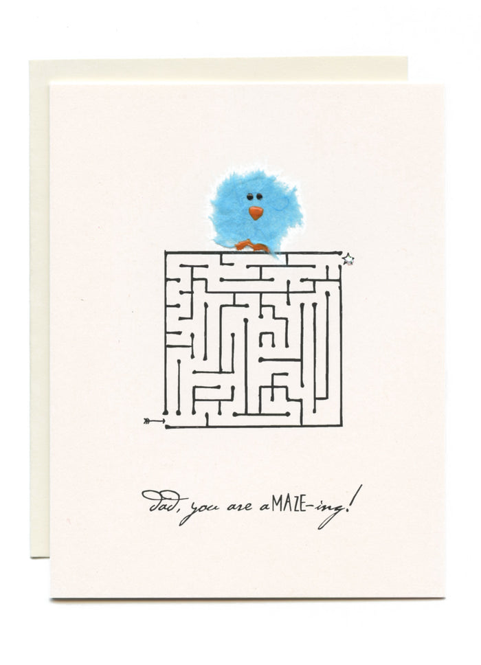 "Dad, You Are A-Maze-ing"  Blue Bird on Maze