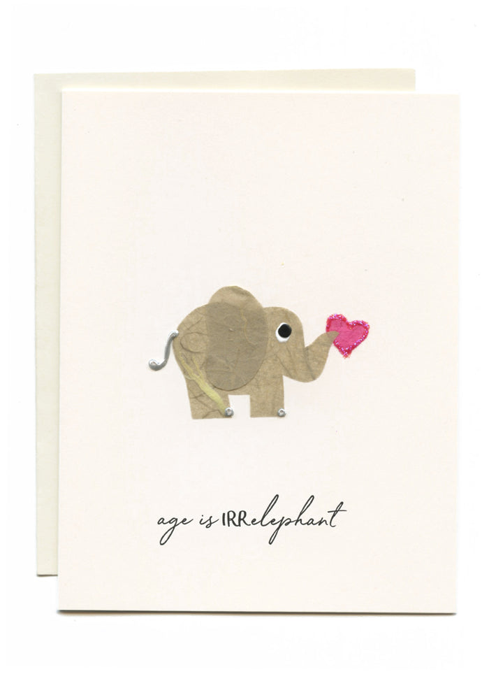"Age is IRRelephant" Elephant with Heart