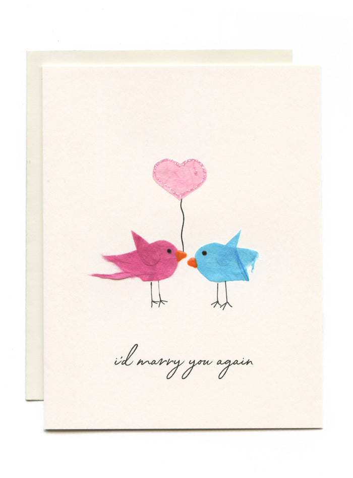"I'd Marry You Again" Birds w Heart Balloon