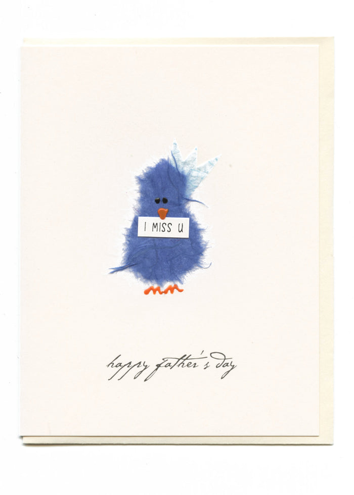 "I MISS U, Happy Father's Day" Blue Bird w/ Note